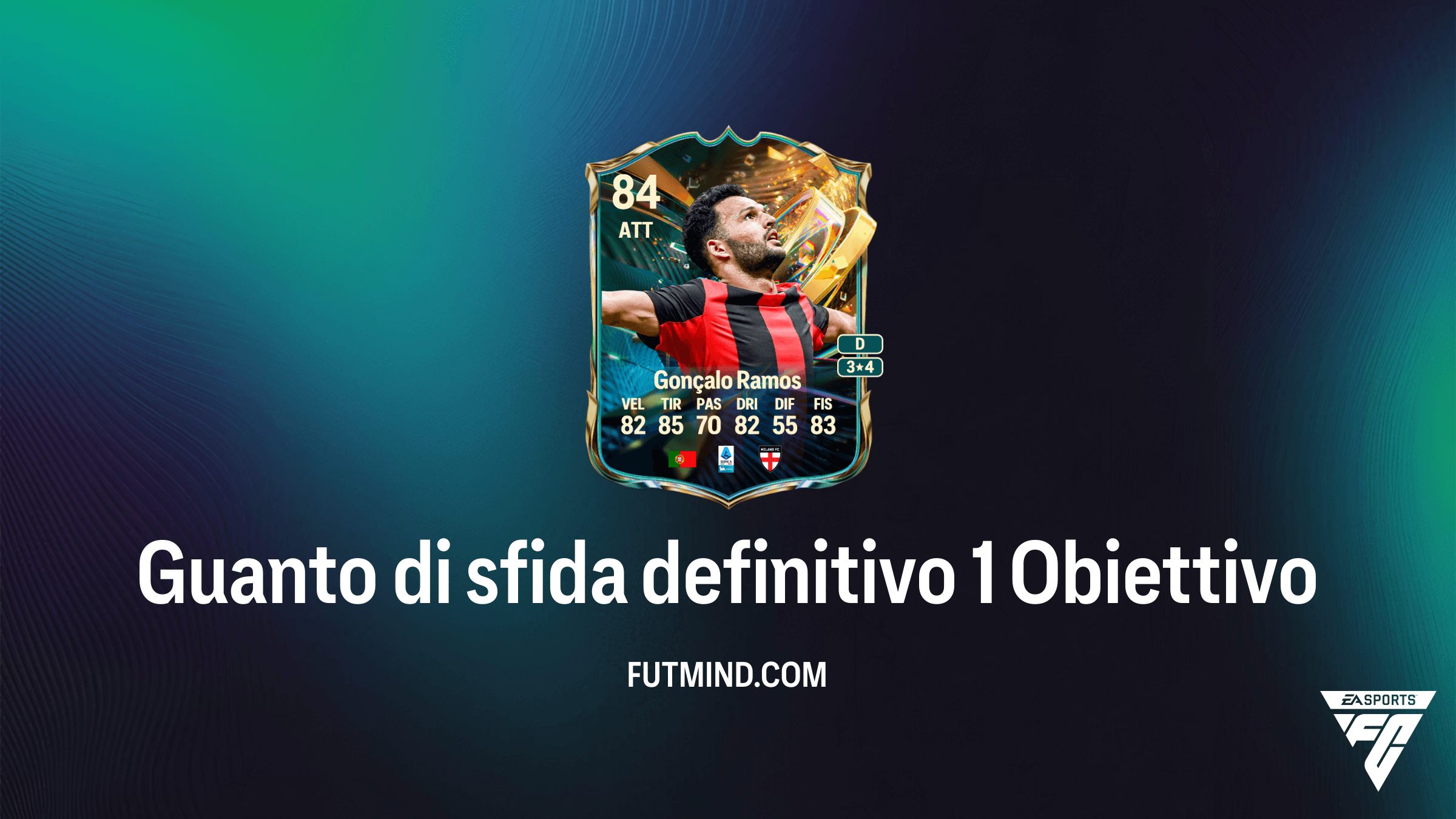 FC 27 Ultimate Guanto di sfida obiettivo 1: come ottenere Gonçalo Ramos 84